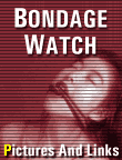 Bondage Watch